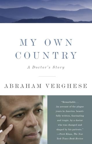 Stock image for My Own Country: A Doctors Story for sale by New Legacy Books