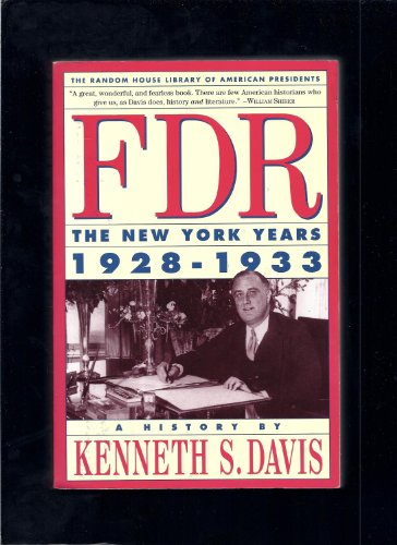 Beispielbild fr F. D. R. : The New York Years, 1928-1933 zum Verkauf von Better World Books