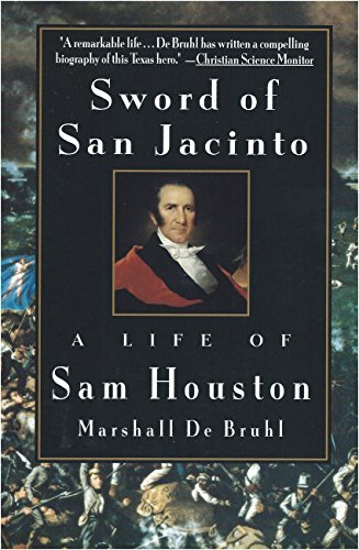 9780679753025: Sword of San Jacinto: A Life of Sam Houston