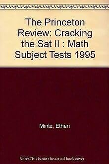 Beispielbild fr Princeton Review Cracking The SAT II: Math 1995 Edition zum Verkauf von medimops