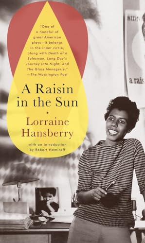 9780679755333: A Raisin in the Sun: Lorraine Hansberry