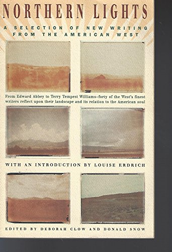 Beispielbild fr Northern Lights: A Selection of New Writing from the American West zum Verkauf von 2Vbooks