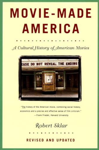 Movie-Made America A Cultural History of American Movies - Sklar, Robert