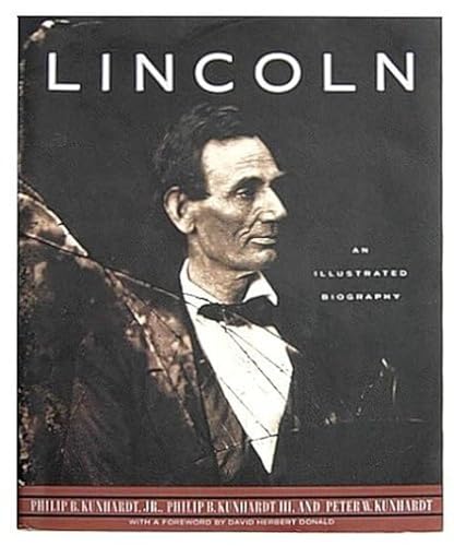 Beispielbild fr Lincoln: An Illustrated Biography zum Verkauf von ThriftBooks-Dallas