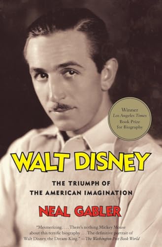 9780679757474: Walt Disney: The Triumph of the American Imagination
