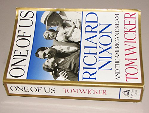 Imagen de archivo de One of Us : Richard Nixon and the American Dream a la venta por Better World Books