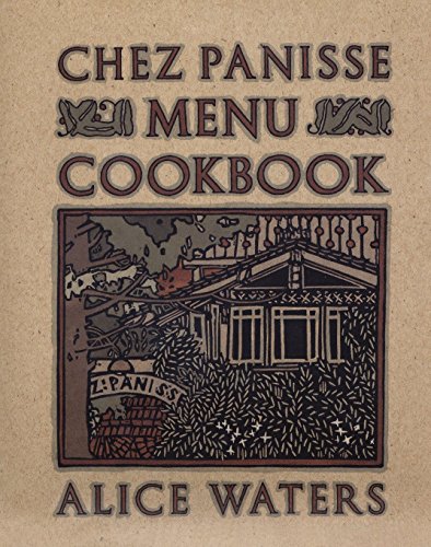 Stock image for Chez Panisse Menu Cookbook for sale by Goodwill of Colorado