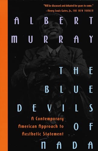 Beispielbild fr The Blue Devils of Nada: A Contemporary American Approach to Aesthetic Statement zum Verkauf von More Than Words