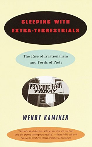 Beispielbild für Sleeping With Extra-Terrestrials: The Rise of Irrationalism and Perils of Piety zum Verkauf von Discover Books