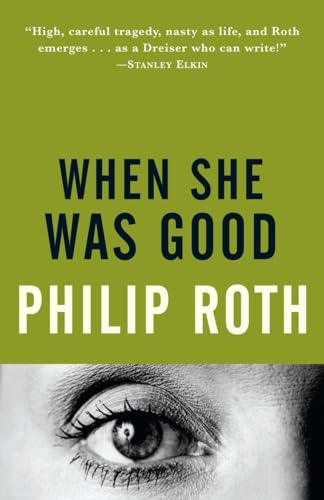 9780679759256: When She Was Good (Vintage International)