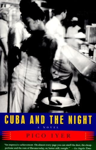 Stock image for Cuba and the Night A Novel for sale by SecondSale