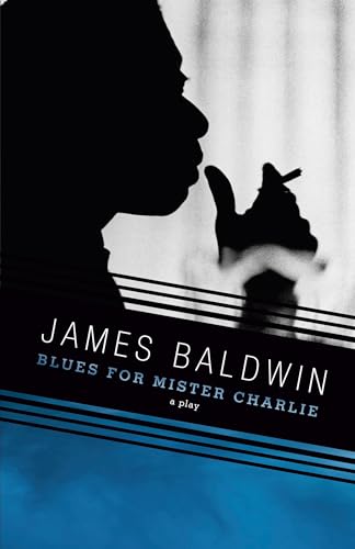 9780679761785: Blues for Mister Charlie: A Play (Vintage International)