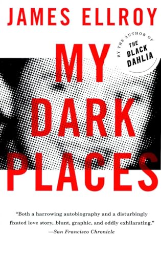 Stock image for My Dark Places: A True Crime Autobiography for sale by Jenson Books Inc