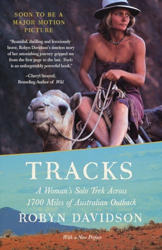 Imagen de archivo de Tracks: A Woman's Solo Trek Across 1700 Miles of Australian Outback a la venta por ThriftBooks-Reno