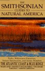 9780679763147: The Smithsonian Guides to Natural America: Atlantic Coast & the Blue Ridge Mountains