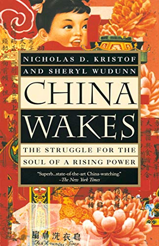 Imagen de archivo de China Wakes: The Struggle for the Soul of a Rising Power a la venta por SecondSale