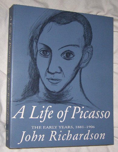 Stock image for A Life of Picasso 1881-1906 for sale by Reuseabook