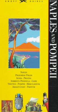 Imagen de archivo de Knopf Guide: Naples and Pompeii a la venta por ThriftBooks-Dallas