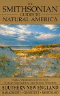 Imagen de archivo de The Smithsonian Guides to Natural America: Southern New England: Massachusetts, Connecticut, Rhode Island a la venta por SecondSale