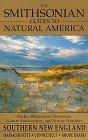 The Smithsonian Guides to Natural America: Southern New England: Massachusetts, Connecticut, Rhode Island (9780679764755) by Robert Finch; Jonathan Wallen; Bob Finch