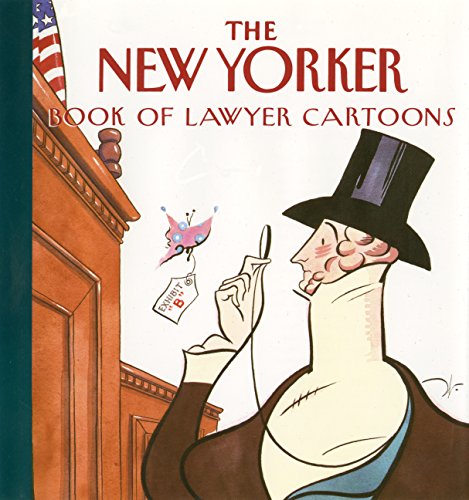 Stock image for The New Yorker Book of Lawyer Cartoons for sale by ZBK Books