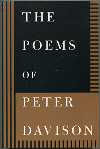 Imagen de archivo de The Poems of Peter Davison, 1957-1995 a la venta por HPB-Diamond