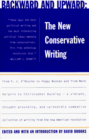 9780679766544: Backward and Upward: The New Conservative Writing