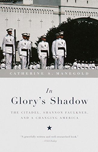 9780679767145: In Glory's Shadow: The Citadel, Shannon Faulkner, and a Changing America (Vintage)