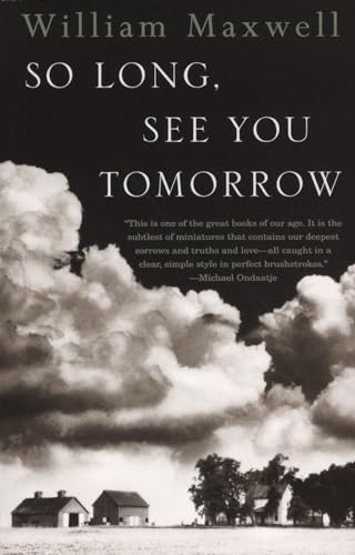 9780679767206: So Long, See You Tomorrow: National Book Award Winner (Vintage International)