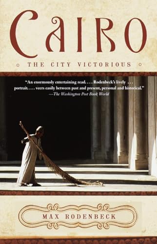 Beispielbild fr Cairo: The City Victorious zum Verkauf von Wonder Book