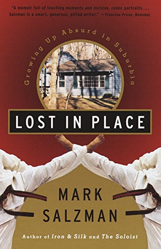 9780679767787: Lost In Place: Growing Up Absurd in Suburbia