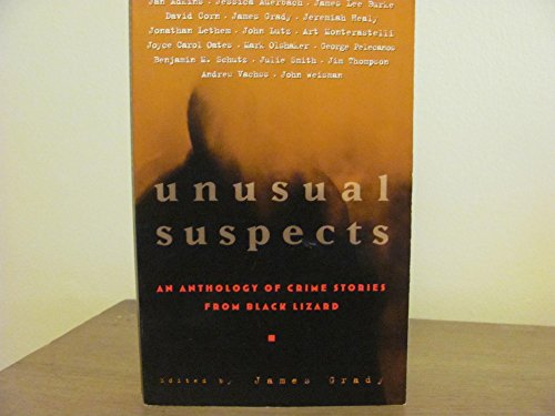 Stock image for Unusual Suspects: A New Anthology of Crime Stories from Black Lizard for sale by Montclair Book Center