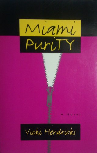 Stock image for Miami Purity for sale by ThriftBooks-Atlanta