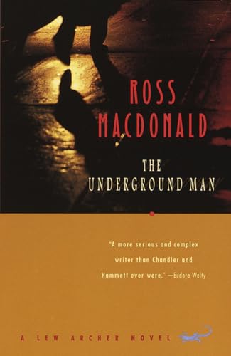 9780679768081: The Underground Man: A Lew Archer Novel: 16