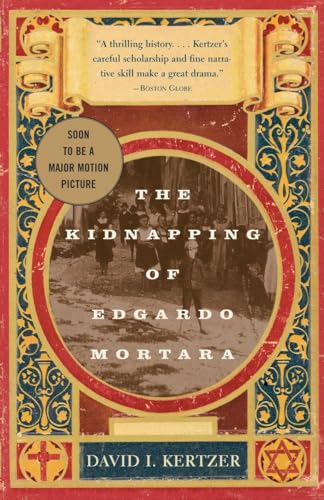 Beispielbild fr The Kidnapping of Edgardo Mortara zum Verkauf von Wonder Book