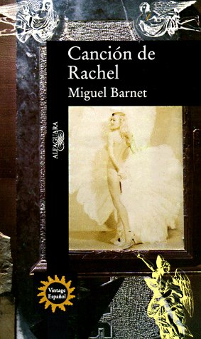 Beispielbild fr Cancion de Rachel (Spanish Edition) zum Verkauf von HPB-Diamond