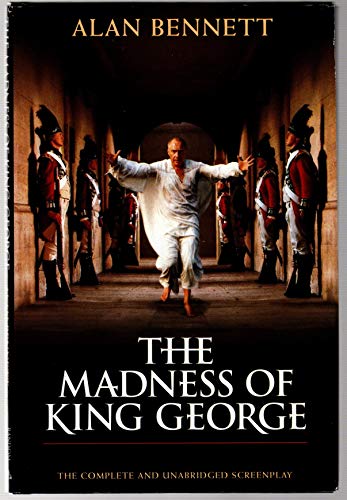 Beispielbild fr The Madness of King George zum Verkauf von Wonder Book