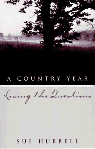 9780679769507: A Country Year: Living the Questions