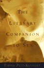 Beispielbild fr The Literary Companion to Sex zum Verkauf von Wonder Book