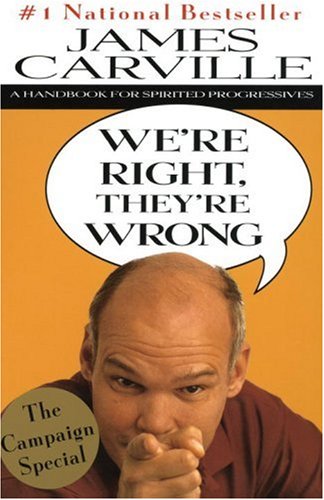 Stock image for We're Right, They're Wrong: A Handbook for Spirited Progressives for sale by SecondSale