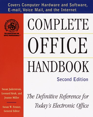 Beispielbild fr Complete Office Handbook : The Definitive Reference for Today's Electronic Office zum Verkauf von Better World Books