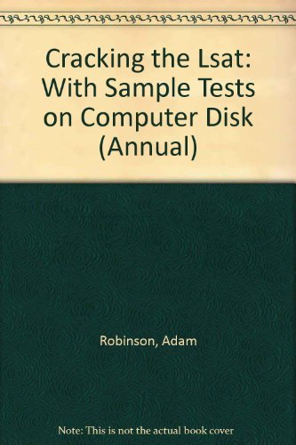 Cracking the LSAT with Sample Tests on Computer Disks, 1997 ed (9780679771180) by Robinson, Adam