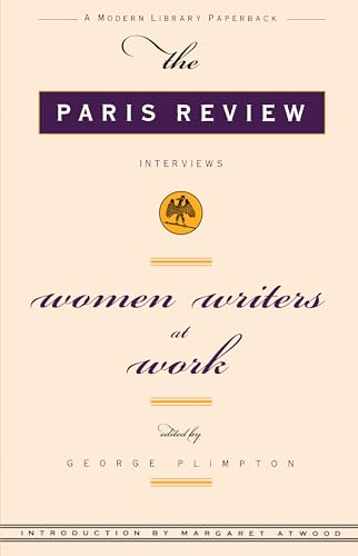 Stock image for Women Writers at Work : The Paris Review Interviews for sale by Better World Books