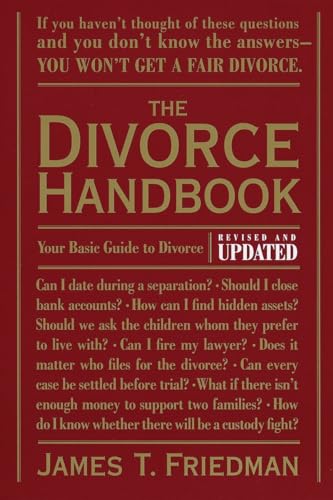 Beispielbild fr The Divorce Handbook : Your Basic Guide to Divorce (Revised and Updated) zum Verkauf von Better World Books