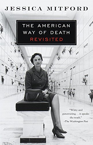Beispielbild fr The American Way of Death Revisited zum Verkauf von BooksRun