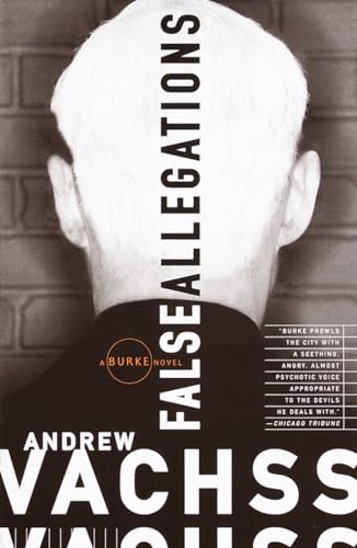 False Allegations. A Burke Novel. - (=Vintage Crime/Black Lizard). - Vachss, Andrew