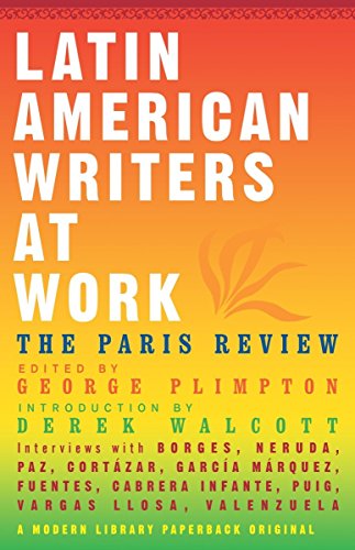 Stock image for Latin American Writers at Work (Modern Library Paperbacks) for sale by Gulf Coast Books