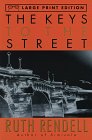 9780679774037: The Keys to the Street (Random House Large Print)