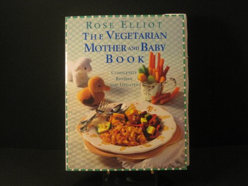 9780679774105: The Vegetarian Mother and Baby Book
