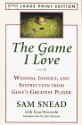 9780679774280: The Game I Love: Wisdom, Insight, and Instruction from Golf's Greatest Player (Random House Large Print)